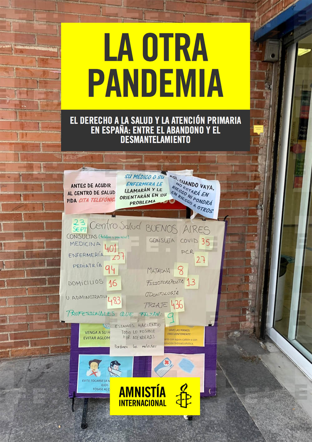 La otra pandemia: entre el abandono y el desmantelamiento:el derecho a la salud y la atención primaria en España