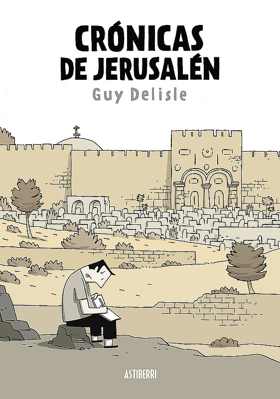 Portada de Crónicas de Jerusalén ©Guy Delisle