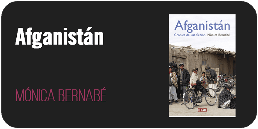 Afganistán. Crónica de una ficción